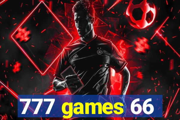 777 games 66