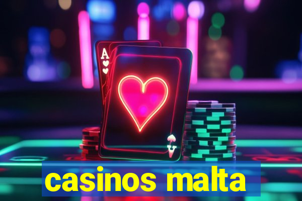 casinos malta