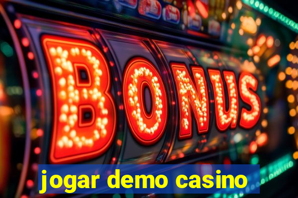 jogar demo casino