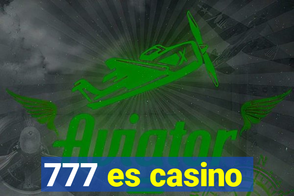 777 es casino