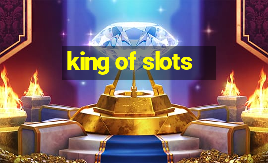 king of slots