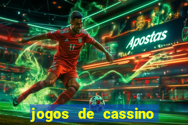 jogos de cassino facil de ganhar dinheiro