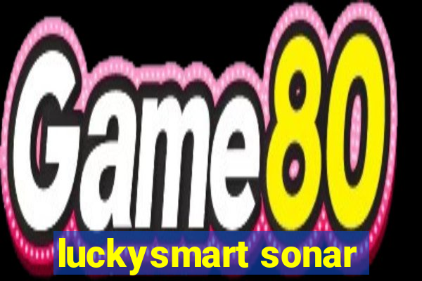 luckysmart sonar