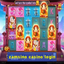 zamsino casino login