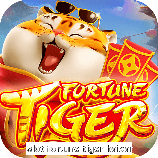 slot fortune tiger baixar