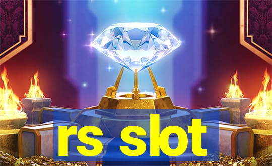 rs slot