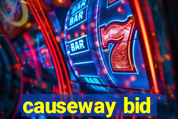 causeway bid