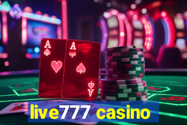 live777 casino