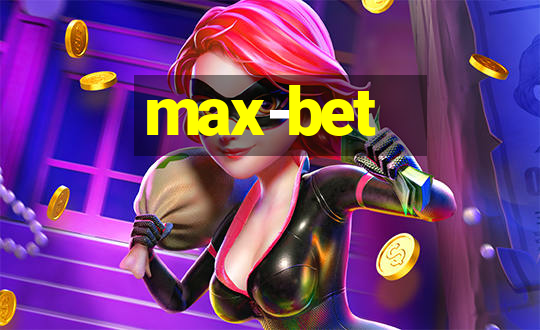 max-bet