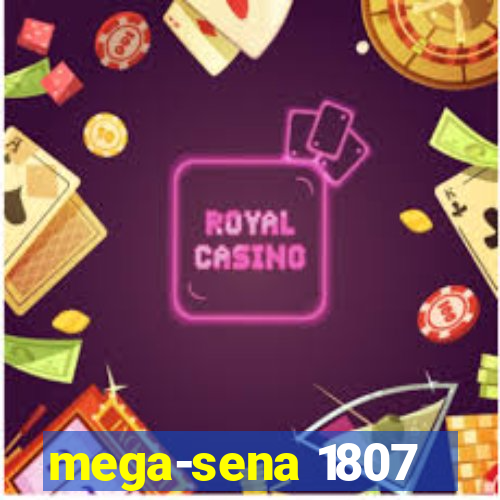 mega-sena 1807