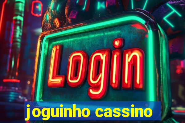 joguinho cassino