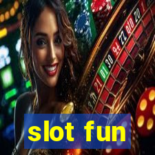 slot fun