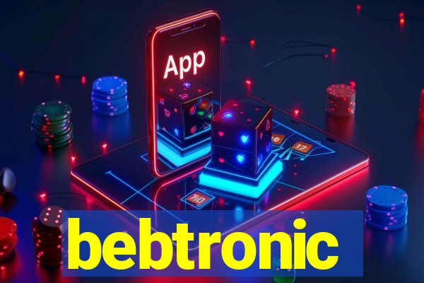 bebtronic