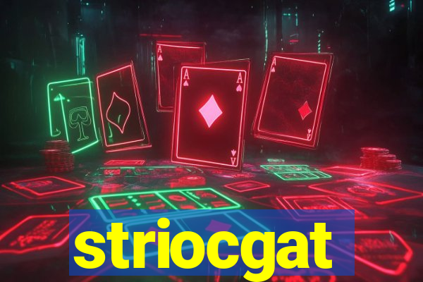 striocgat