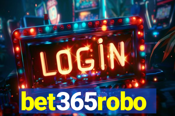 bet365robo