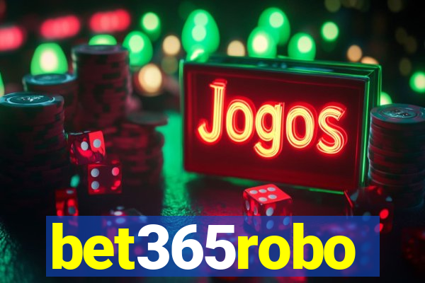 bet365robo