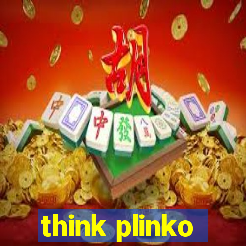 think plinko