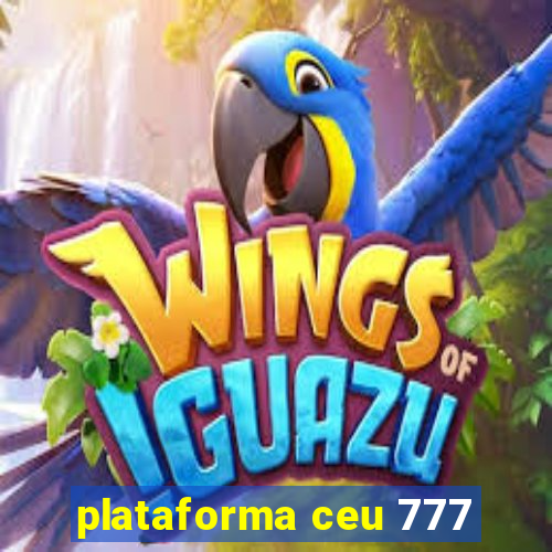 plataforma ceu 777