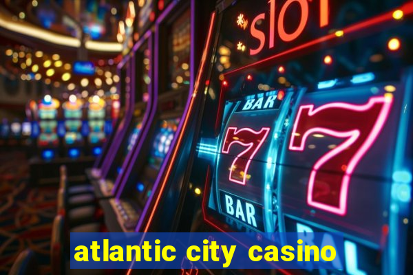 atlantic city casino