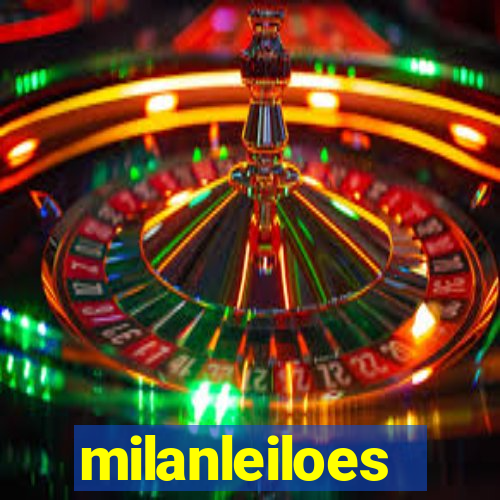 milanleiloes