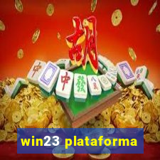 win23 plataforma