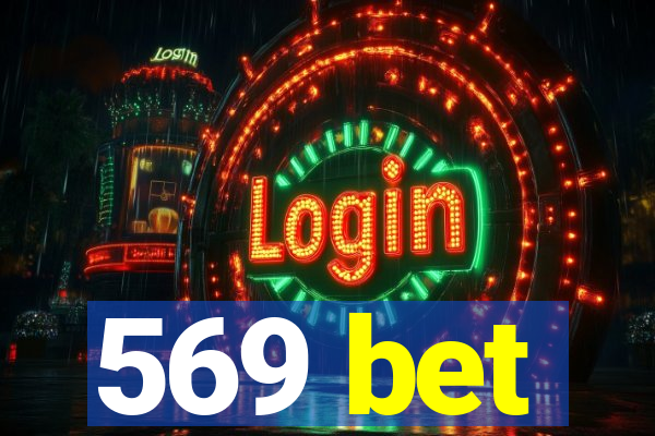 569 bet