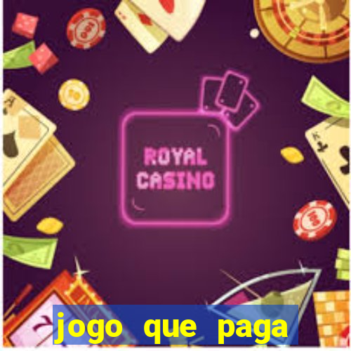 jogo que paga dinheiro no pix de verdade