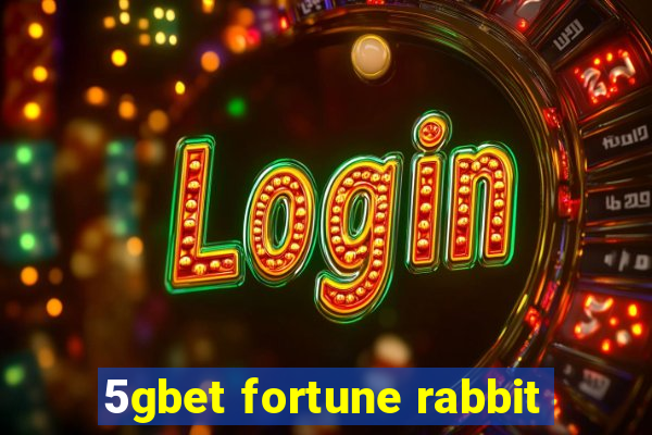 5gbet fortune rabbit