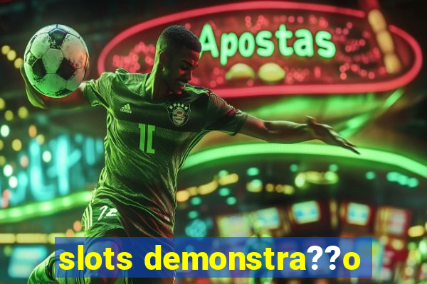 slots demonstra??o