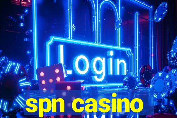 spn casino