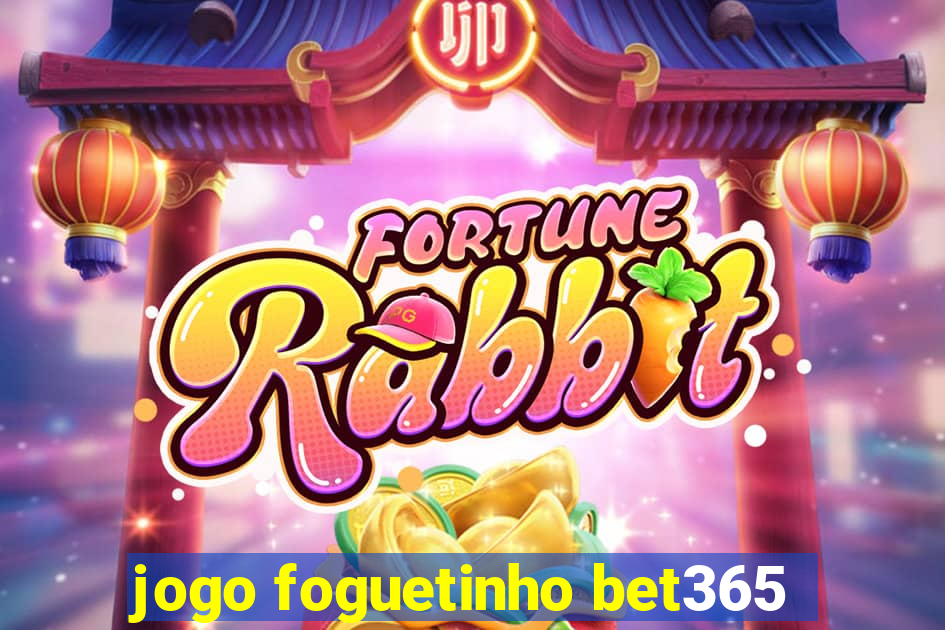 jogo foguetinho bet365