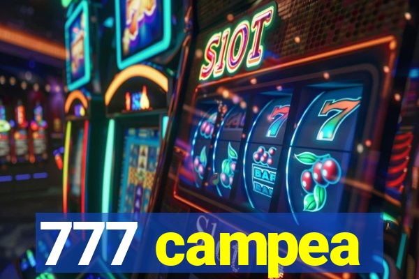 777 campea