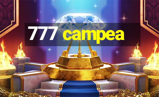 777 campea