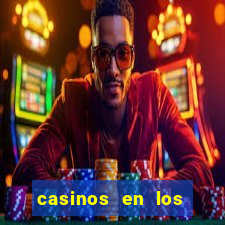 casinos en los angeles california