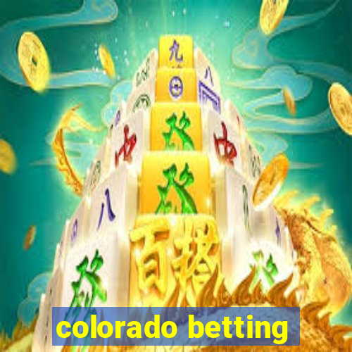 colorado betting