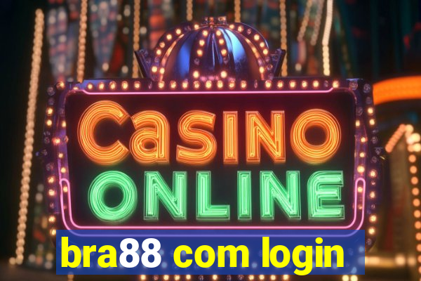 bra88 com login