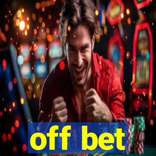 off bet