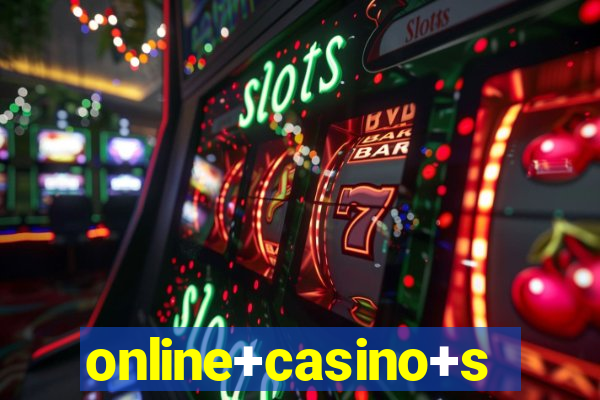 online+casino+slots