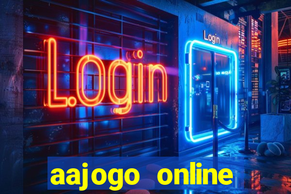 aajogo online casino jogos