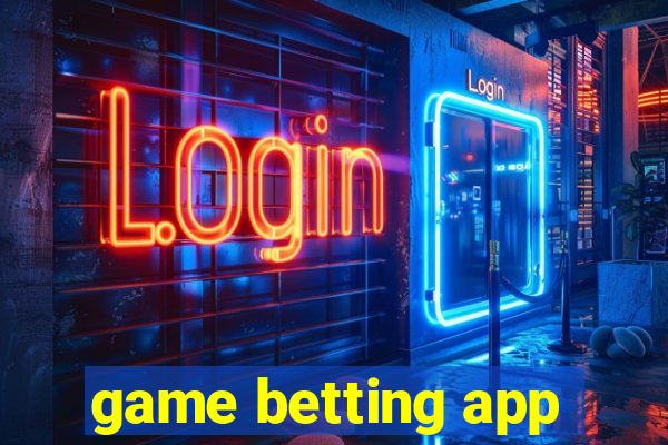 game betting app