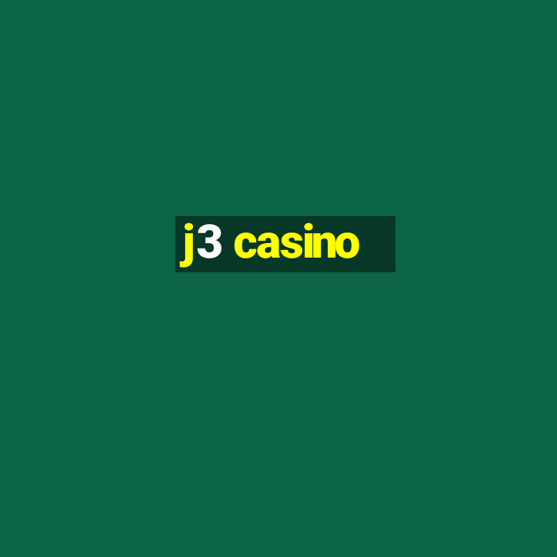 j3 casino