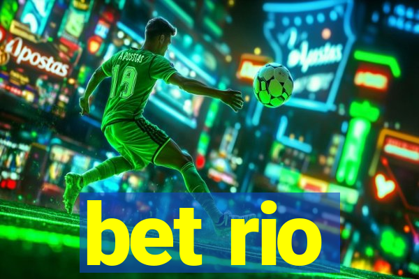 bet rio