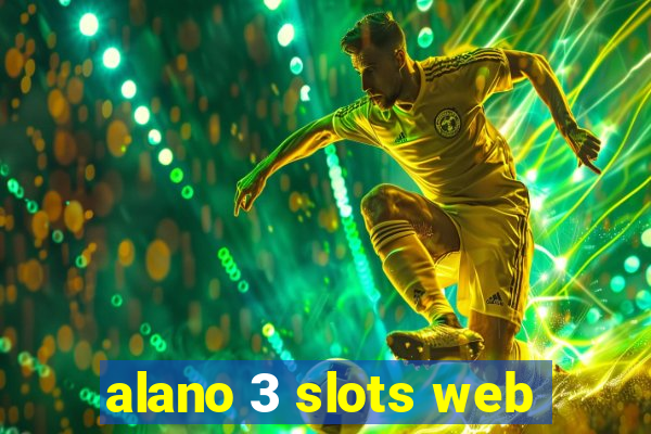 alano 3 slots web