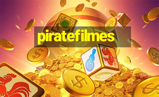 piratefilmes