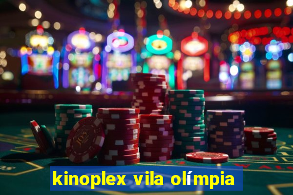 kinoplex vila olímpia