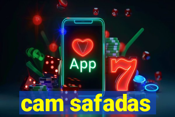 cam safadas