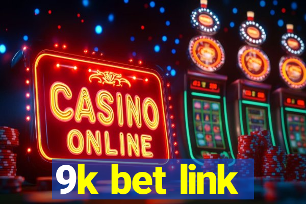 9k bet link