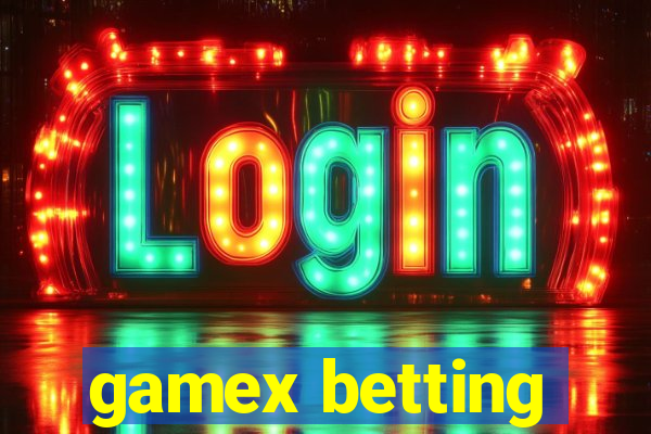 gamex betting