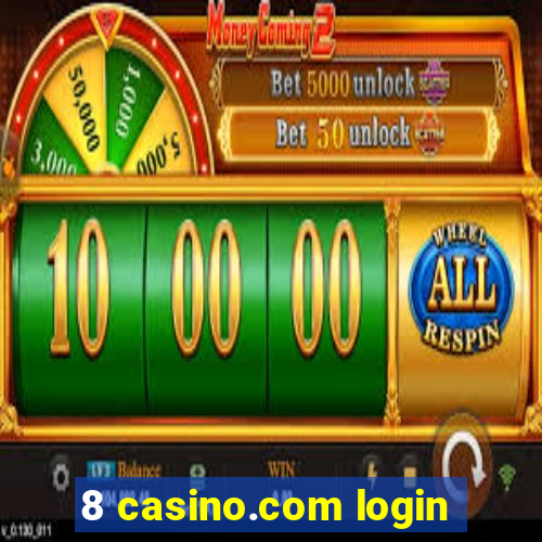 8 casino.com login