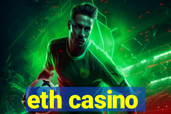 eth casino